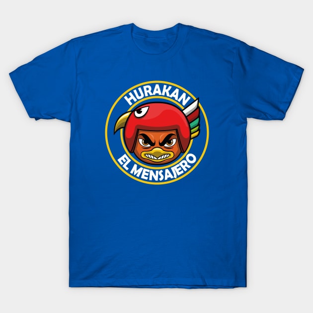 Huracan el Mensajero T-Shirt by mauchofett